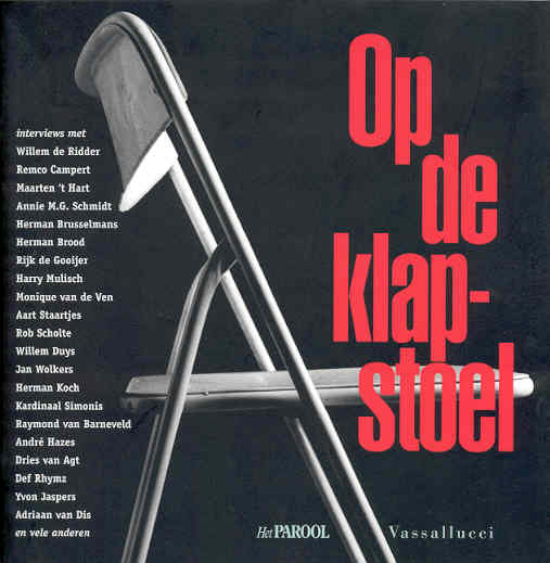 Op de klapstoel - intervieuws uit Het Parool (1992-2001)
